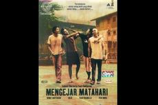 Sinopsis Film Mengejar Matahari, Kisah Pahit Manis Persahabatan, Tayang di RCTI+