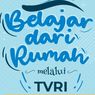 Jadwal TVRI Belajar dari Rumah, Kamis 18 Februari 2021