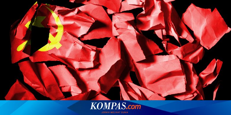 Seputar G30s Pki 5 Komunisme Ideologi Gagal Perlukah Dikhawatirkan Halaman All Kompas Com