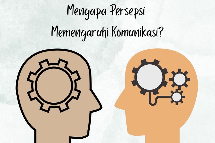 Ilustrasi persepsi dalam komunikasi