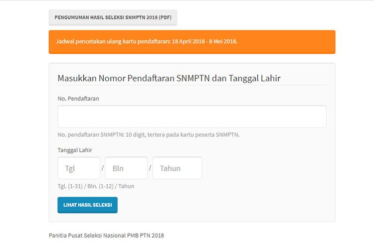 Hasil SNMPTN 2018 dapat diakses melalui laman resmi http://pengumuman.snmptn.ac.id/