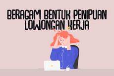 INFOGRAFIK: Beragam Bentuk Penipuan Lowongan Kerja 