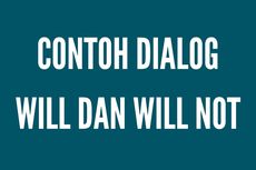 Contoh Dialog to State that We Will or Will Not Do Something