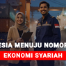 FILONOMICS: Bisakah Indonesia Pimpin Ekonomi Syariah Dunia?