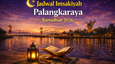 Jadwal Imsakiyah Kota Palangkaraya Ramadhan 2026 Resmi Muhammadiyah