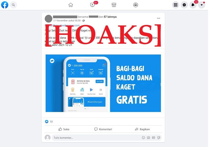 Sebuah akun Facebook mengunggah informasi hoaks gratis saldo dari DANA sebesar Rp 250 ribu hingga Rp 1 Juta.