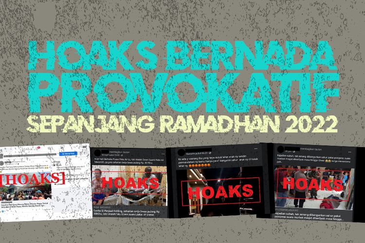 Hoaks Bernada Provokatif Sepanjang Ramadhan 2022