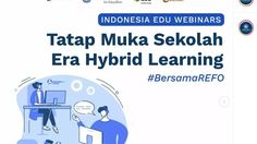 Tatap Muka di Era Hybrid Learning, Kemendikbud Gelar 8 Webinar Guru