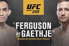 UFC 249, Justin Gaethje Dinilai Mampu Kejutkan Tony Ferguson