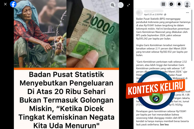 Tangkapan layar konten dengan konteks keliru di sebuah akun Facebook, Jumat (25/4/2025), mengenai narasi pengeluaran di atas Rp 20.000 per kapita dan golongan masyarakat miskin.