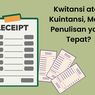Kwitansi atau Kuintansi, Mana Penulisan yang Tepat?