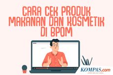 INFOGRAFIK: Cara Cek Produk Makanan dan Kosmetik di BPOM