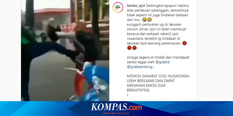 Viral, Video Driver Ojol Tendang Konsumen di Bandung, Ini Kata Grab Halaman  all - Kompas.com