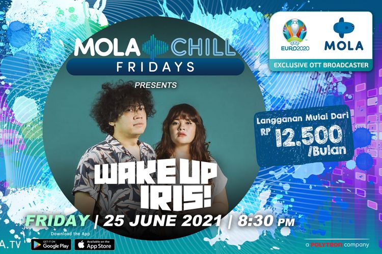 Duo Wake Up Iris! tampil di Mola Chill Fridays pada Jumat (25/6/2021).