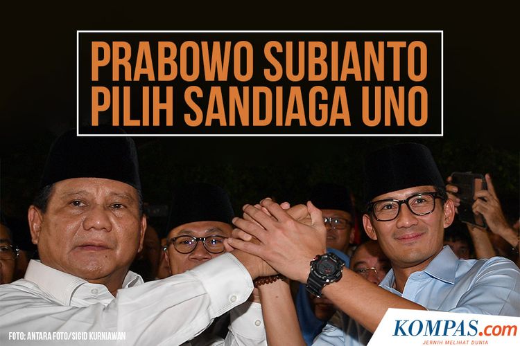 Prabowo Pilih Sandiaga Uno