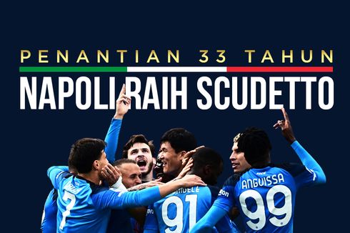INFOGRAFIK: Napoli Raih Scudetto Serie A, Ini Catatan Istimewanya