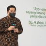 Erick Thohir Minta Direksi BUMN Perhatikan Karyawannya yang Terkena Covid-19
