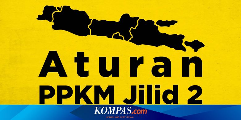 Infografik Aturan Ppkm Jawa Bali Jilid 2