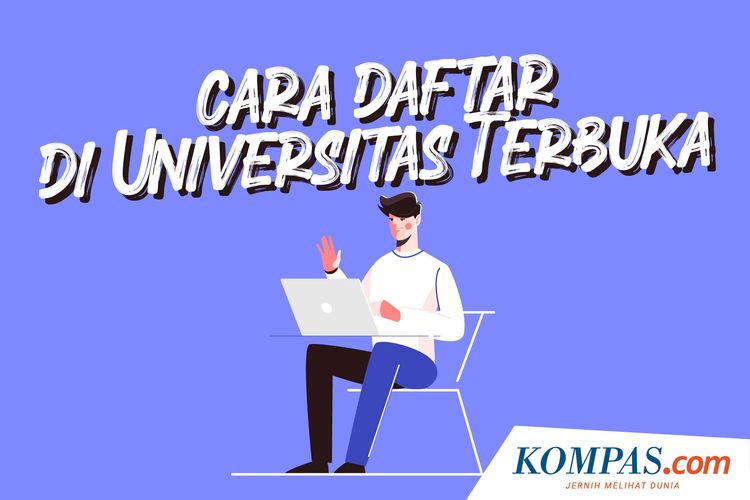 INFOGRAFIK Cara Daftar Kuliah di Universitas Terbuka