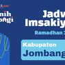 Jadwal Imsak dan Buka Puasa di Jombang Hari Ini, 23 Maret 2023