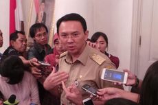 PDI-P Akan Uji Loyalitas Ahok terhadap Partai jika Nanti Diusung Jadi Cagub