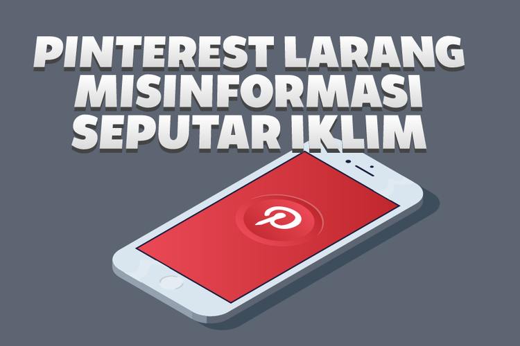 Pinterest Larang Misinformasi Seputar Iklim