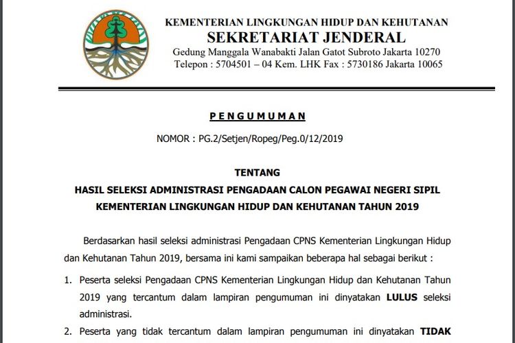 Diumumkan Berikut Hasil Seleksi Administrasi Cpns 2019 Klhk Halaman All Kompas Com