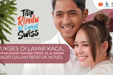 Sukses di Layar Kaca, Perjalanan Ikatan Cinta Al dan Andin Kini Hadir dalam Bentuk Novel