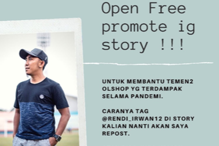 Pemain senior Persebaya Surabaya, Rendi Irwan open promote Instagram story untuk membantu teman-teman onlineshop yang terdampak selama pandemi.