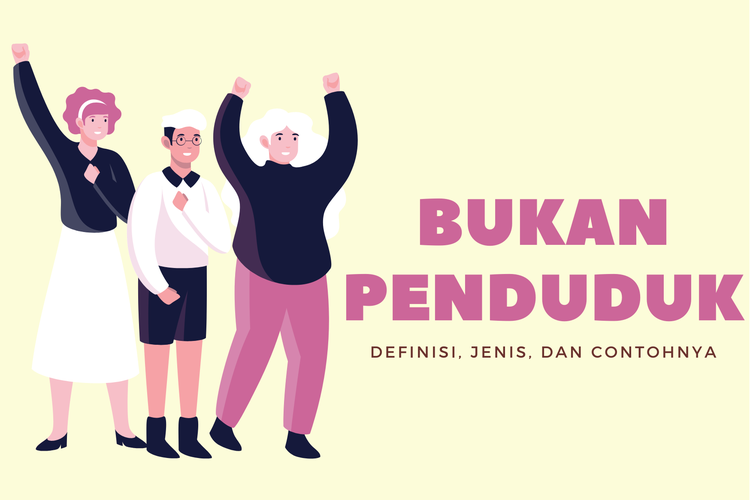 Ilustrasi pengertian bukan penduduk