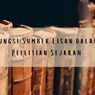 Fungsi Sumber Lisan dalam Penelitian Sejarah