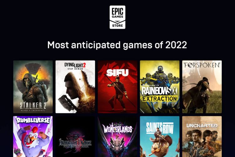 Daftar game yang paling diantisipasi  di Epic Games Store sepanjang tahun 2022.