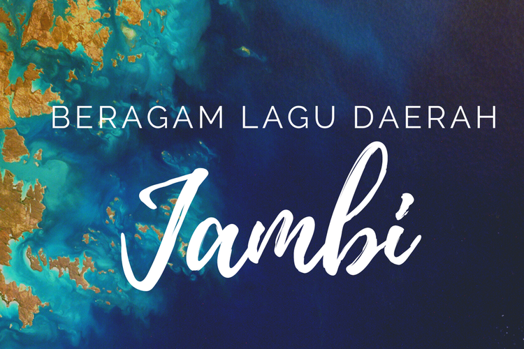 Ilustrasi lagu daerah Jambi