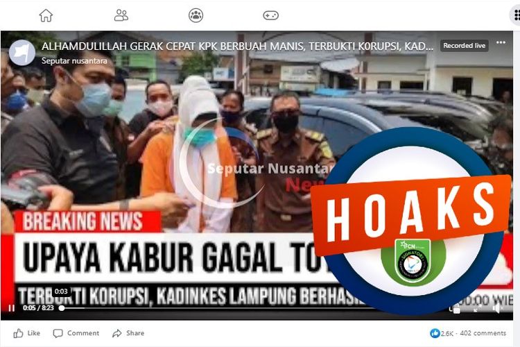 Tangkapan layar Facebook narasi yang menyebut bahwa Kadinkes Lampung Reihana ditangkap KPK karena terbukti korupsi