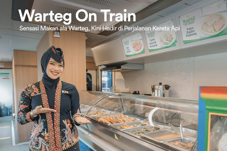 Warteg On Train KAI, Nikmati Sensasi Makan ala Warteg di Kereta