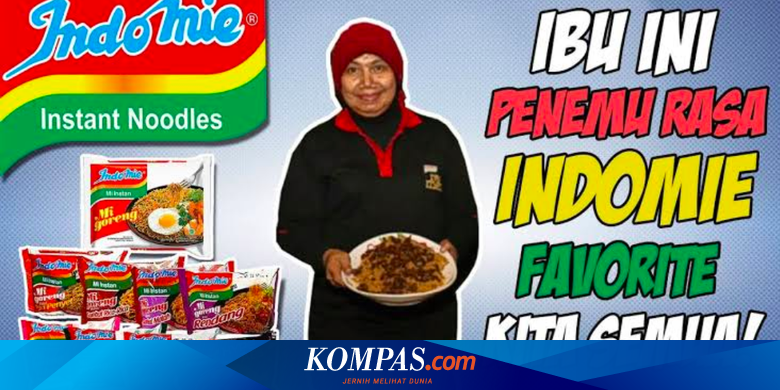 Melihat Warisan Peracik Bumbu Indomie Nunuk Nuraini Di Arab Saudi Halaman All Kompas Com