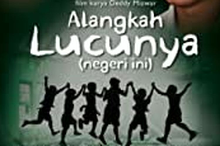 Alangkah Lucunya Negeri Ini