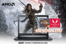 Acer Aspire 3 A315-41 Bertenaga AMD Ryzen Mobile: Laptop 5 Jutaan untuk Main Game Sekelas Rise of Tomb Raider!