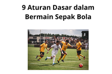 9 Aturan Dasar dalam Bermain Sepak Bola