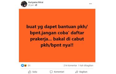 Tangkapan layar unggahan dengan narasi mereka yang telah mendapat bantuan PKH dan BPNT jika mendaftar Kartu Prakerja hingga berhasil lolos, PKH dan BPNT akan dicabut.