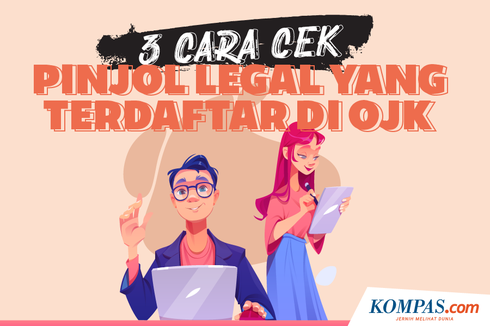 INFOGRAFIK: 3 Cara Cek Pinjol Legal yang Terdaftar di OJK