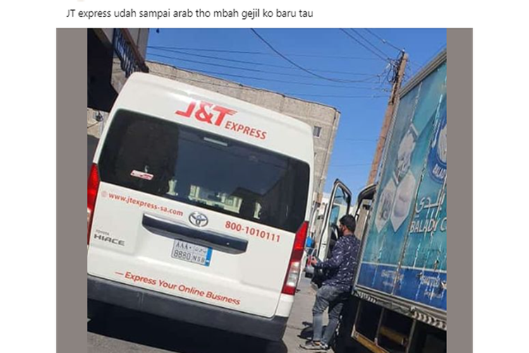 Tangkapan layar unggahan foto yang memperlihatkan mobil bertuliskan J&T Express dengan pelat nomor luar negeri. Dinarasikan bahwa kini J&T Express telah sampai Arab Saudi.