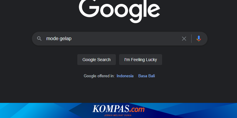 Google Search Desktop Punya Mode Gelap, Begini Cara Mengaktifkannya - Vimarsana News