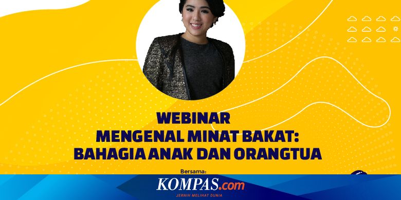 Galau Pilih Jurusan Orangtua Dan Anak Yuk Ikut Webinar Ini Halaman All Kompas Com