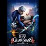 Sinopsis Rise of The Guardians, Kisah Jack Frost Menjadi Guardian