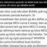 Viral, Twit Sebut Rekrutmen BUMN Hanya Formalitas, Ini Penjelasan FHCI
