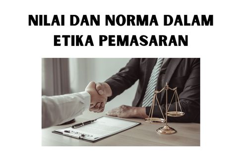 Nilai dan Norma dalam Etika Pemasaran