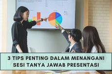 3 Tips Penting dalam Menangani Sesi Tanya Jawab Presentasi