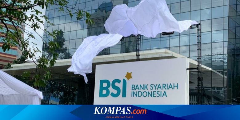 Hal Hal Yang Perlu Diketahui Seputar Bank Syariah Indonesia Halaman All Kompas Com