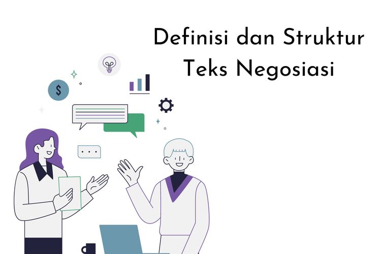 Definisi teks negosiasi adalah teks yang di dalamnya berisi kesepakatan atau penentuan keputusan bersama. Bagaimana struktur teks negosiasi?